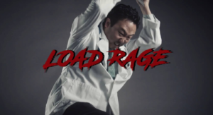 An angry doctor with the text "Load Rage"